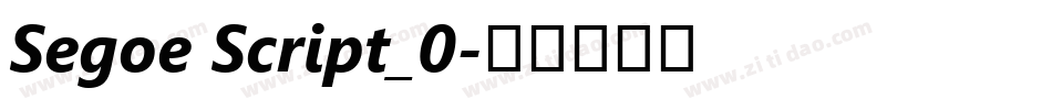 Segoe Script_0字体转换